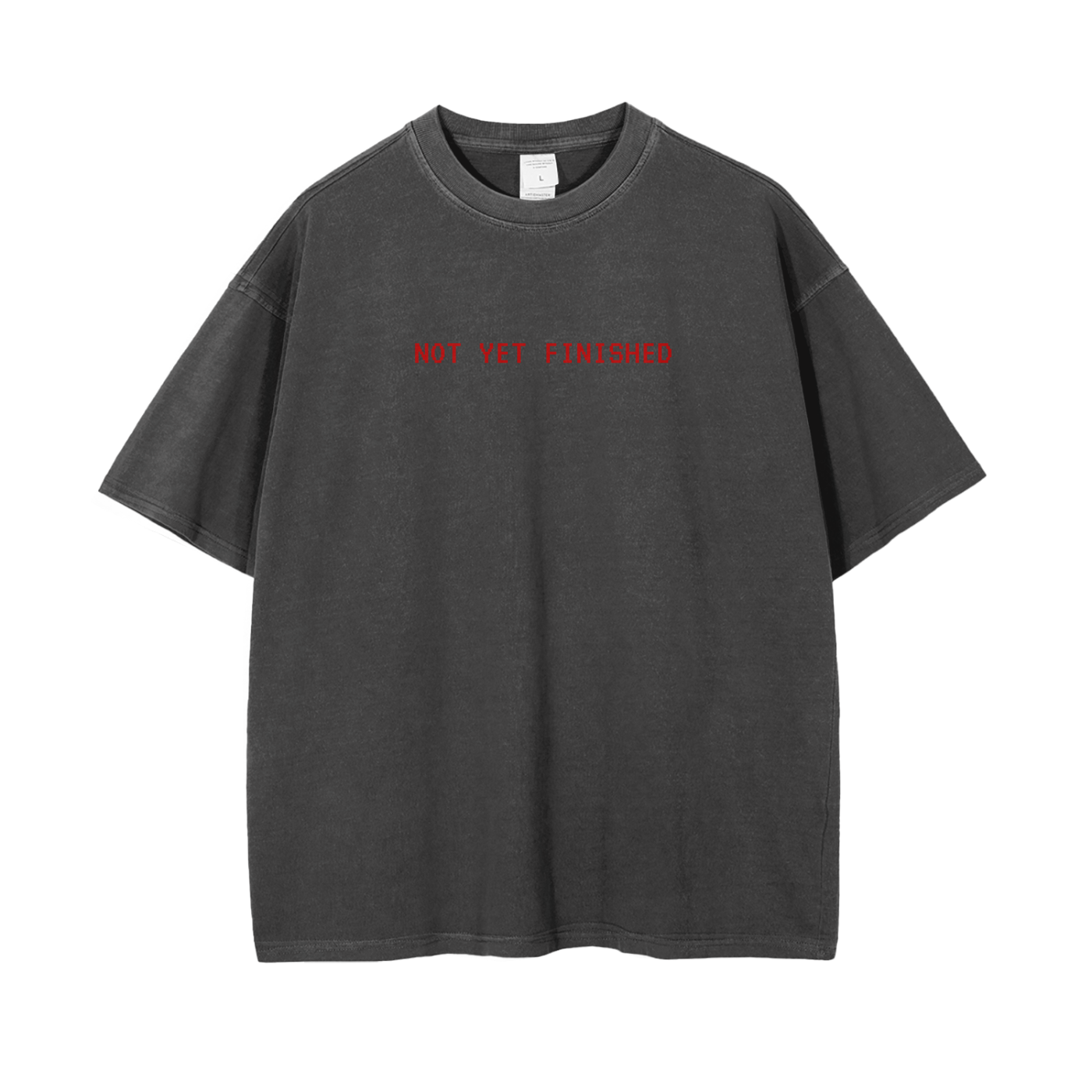 Not Yet Finished Vintage Wash Drop Shoulder T-Shirt - 250 GSM